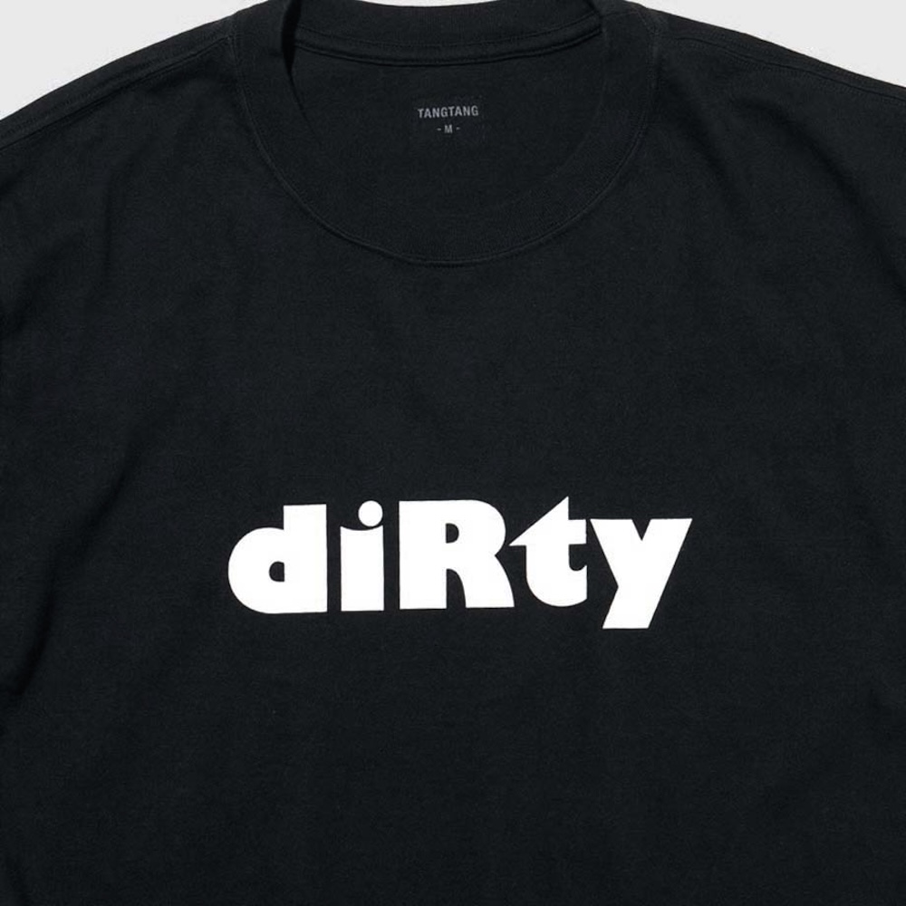TANGTANG &frasl; AIN'T - DIRTY (Black)