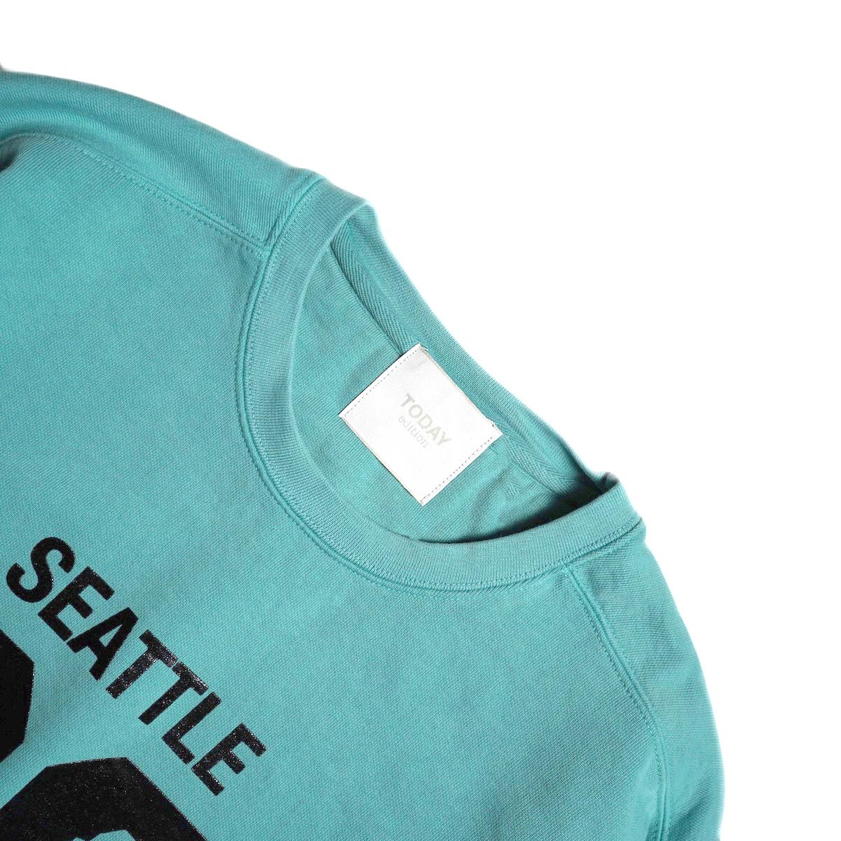 TODAY edition / Seattle CN Sweat (Turquoise)